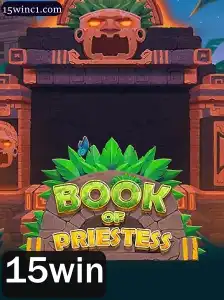Descubra a Magia do Jogo: BookOfPriestess e a Estratégia 15win
