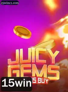 Descubra o Mundo de JuicyGemsBonusBuy e Aprenda a Vencer com a Estratégia 15win
